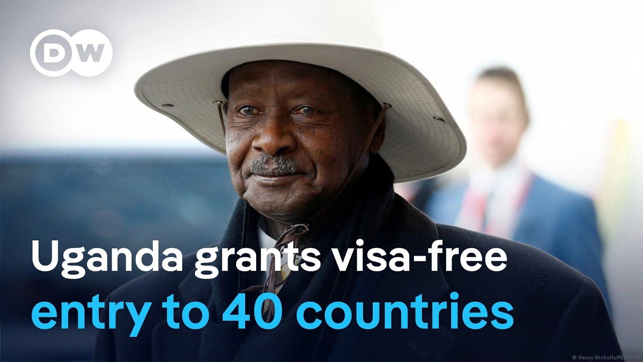 Uganda Expands Visa-Free Entry to 40 Countries